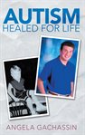 Autism healed for life cover image cdn
