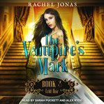 The vampire's mark 3 : cold heir cover image cdn