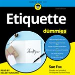 Etiquette for dummies : 2nd edition cover image cdn