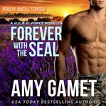 Forever with the seal. Book #7.5 cover image cdn