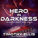 Hero in darkness cover image cdn