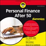 Personal finance after 50 for dummies : 2nd edition cover image cdn