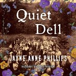 Quiet dell : a novel cover image cdn