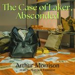 The case of laker, absconded cover image cdn