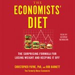The economists' diet : the surprising formula for losing weight and keeping it off cover image cdn