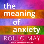 The meaning of anxiety cover image cdn