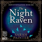 The Night Raven : Crow Investigations Series, Book 1 cover image cdn