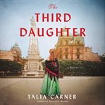 The third daughter : a novel cover image cdn