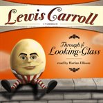 Through the looking glass and what Alice found there cover image cdn