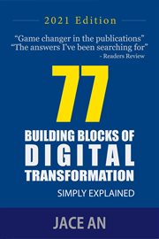 77 BUILDING BLOCKS OF DIGITAL TRANSFORMATION : THE DIGITAL CAPABILITY MODEL cover image cdn
