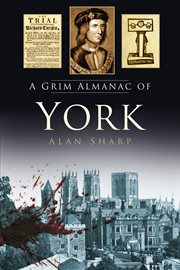 A grim almanac of York cover image cdn