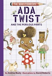 Ada Twist and the perilous pants cover image cdn