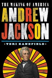 Andrew Jackson : the making of America #2 cover image cdn