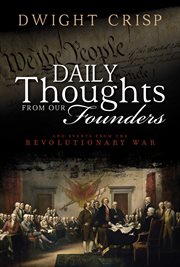 Daily thoughts from our founders. And Events from the Revolutionary War cover image cdn