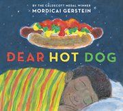 Dear hot dog : poems about everyday stuff cover image cdn