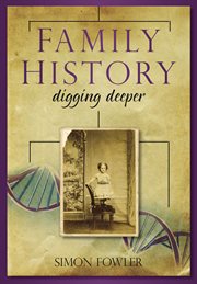 Family History : Digging Deeper cover image cdn