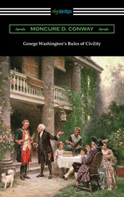 George Washington's Rules of civility cover image cdn