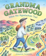 Grandma Gatewood hikes the Appalachian trail cover image cdn