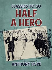 Half a hero : a novel cover image cdn