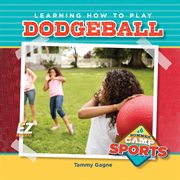 Learning how to play dodgeball cover image cdn