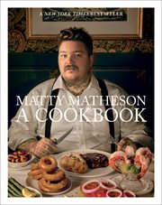 Matty Matheson : a cookbook cover image cdn