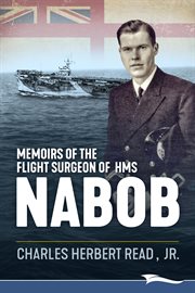 Memoirs of the flight surgeon of HMS Nabob cover image cdn