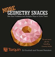 More Geometry Snacks : Bite Size Problems and How to Solve Them cover image cdn