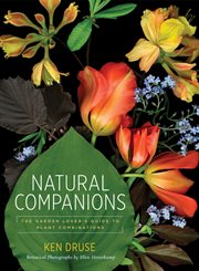 Natural companions : the garden lover's guide to plant combinations cover image cdn