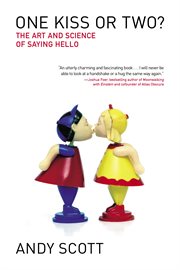 One kiss or two? : the art and science of saying hello cover image cdn