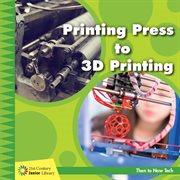 Printing press to 3D printing cover image cdn