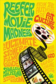 Reefer movie madness : the ultimate stoner film guide cover image cdn