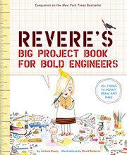 Rosie Revere's big project book for bold engineers cover image cdn