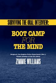 Surviving the oral interview. Boot Camp for the Mind cover image cdn