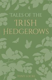 Tales of the Irish Hedgerows cover image cdn