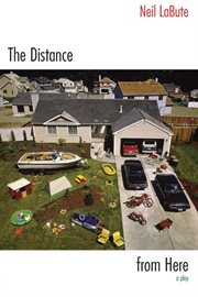The distance from here : a play cover image cdn