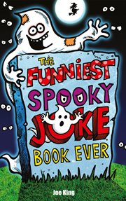 The funniest spooky joke book ever cover image cdn