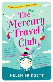 The Mercury Travel Club : where the chaos comes free cover image cdn