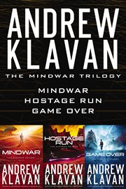 The MindWar trilogy : MindWar ; Hostage run ; Game over cover image cdn