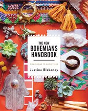 The new Bohemians handbook : come home to good vibes cover image cdn