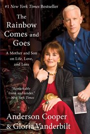 The rainbow comes and goes : a mother and son on life, love, and loss cover image cdn