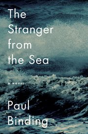 The stranger from the sea : a novel cover image cdn
