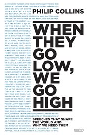When they go low, we go high : speeches that shape the world and why we need them cover image cdn