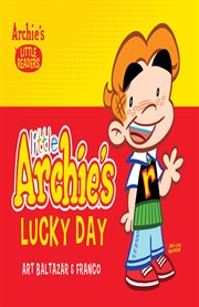 Little archie and his pals: little archie's lucky day cover image cdn