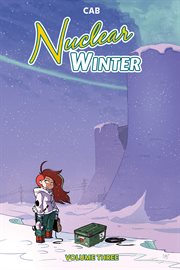 Nuclear winter. Volume 3 cover image cdn