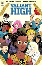 Valiant High. Issue 1-4 cover image cdn