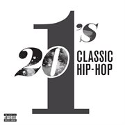 20 #1's: classic hip hop cover image cdn