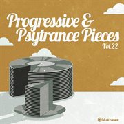 Progressive & psy trance pieces, vol. 22 cover image cdn