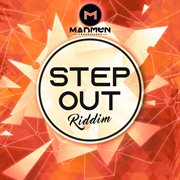 Step out riddim cover image cdn