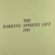 The barking spiders live 1983 cover image cdn