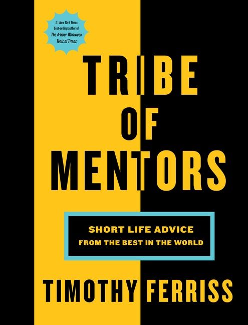 Tribe of mentors short life advice from the best in the world cover image cdn